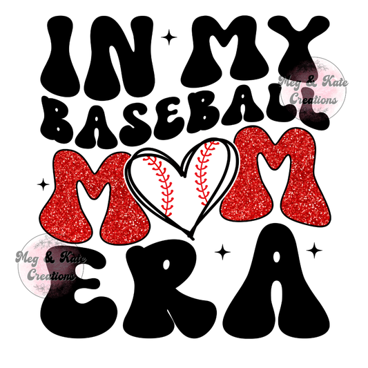 In My Baseball Mom Era DTF TRANSFER