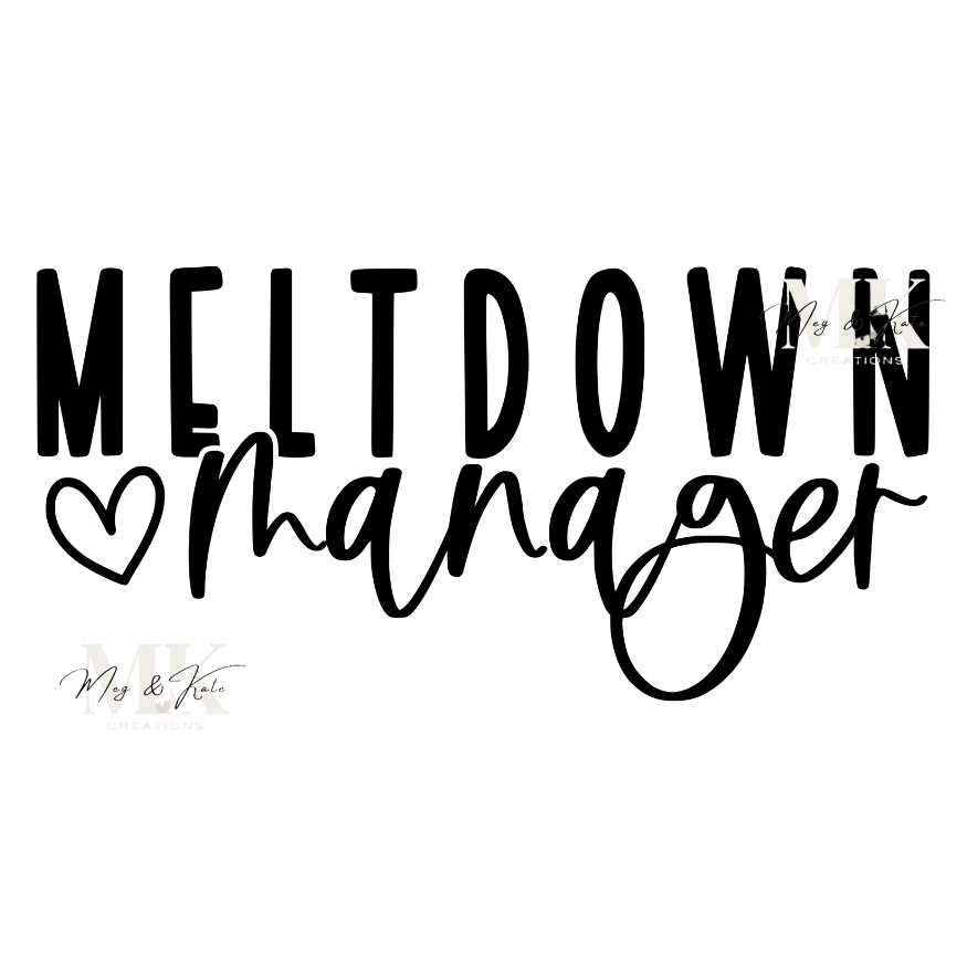 Meltdown Manager DTF TRANSFER