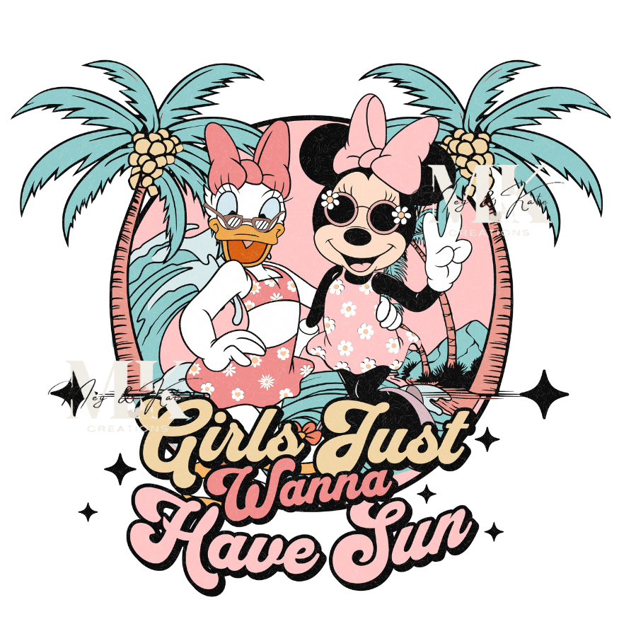Characters Girls Just Wanna to Have Sun DTF TRANSFER