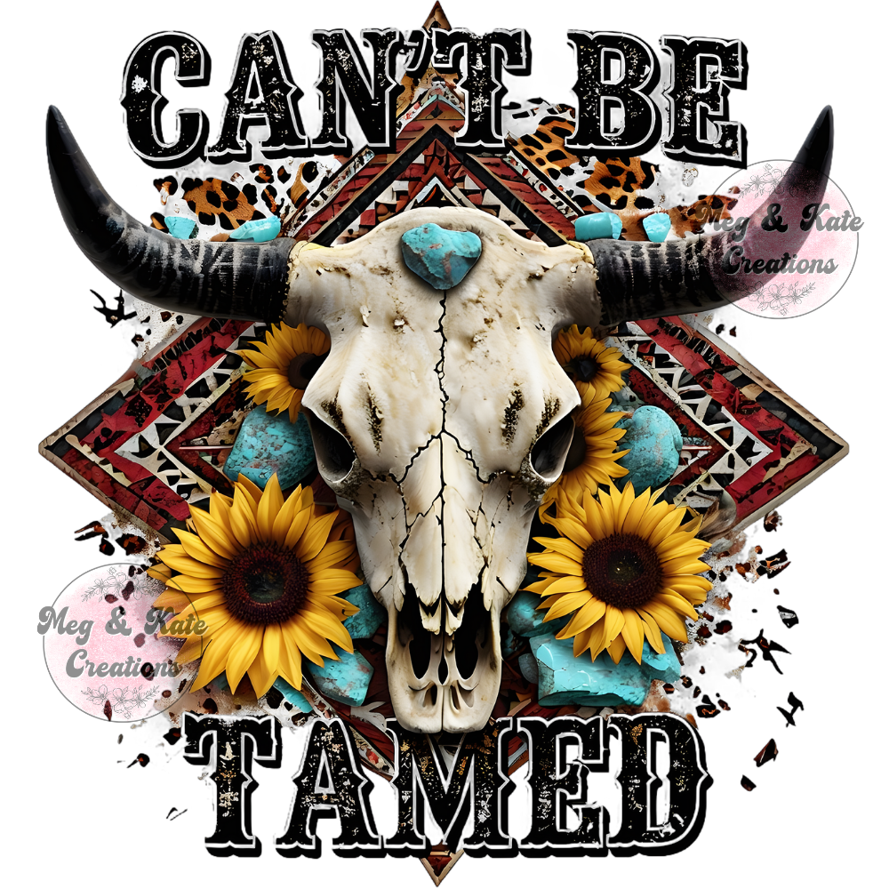 Can't Be Tamed DTF TRANSFER