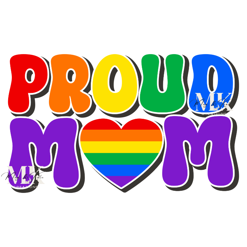 Proud Mom DTF TRANSFER