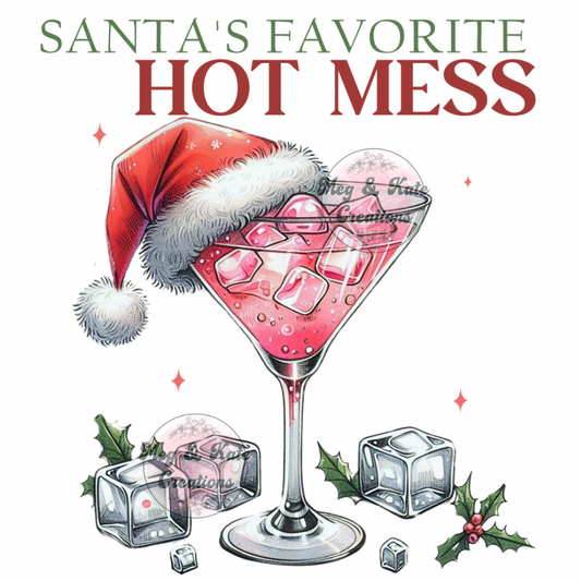 Santas Favorite Hot Mess DTF TRANSFER