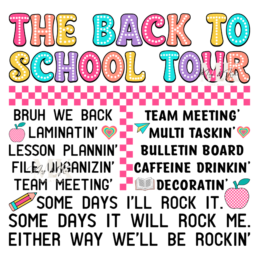 The Back to School Tour DTF TRANSFER