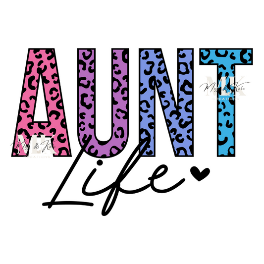 Aunt Life DTF TRANSFER