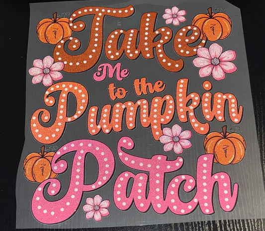 Take Me to the Pumpkin Patch Glitter Screen Print
