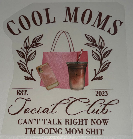 Cool Moms Screen Print