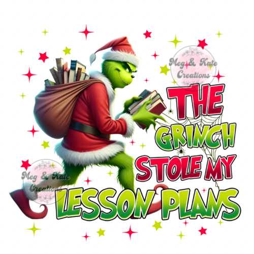 Green Man Stole My Lession Plans DTF TRANSFER