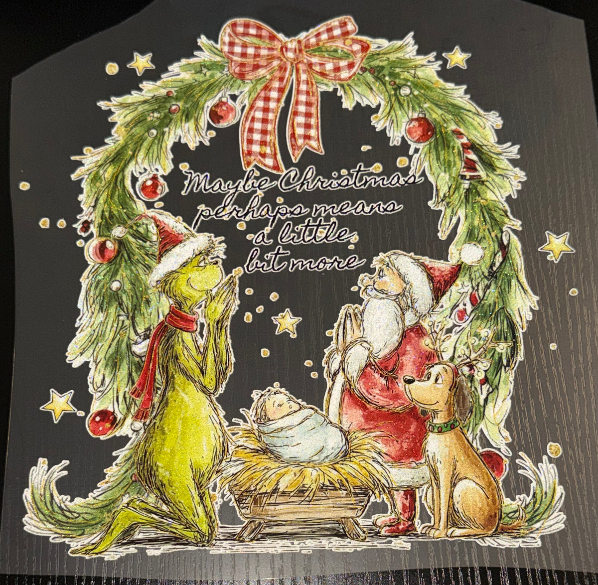 Maybe Christmas Perhaps Means A Little Bit More Glitter Screen Print