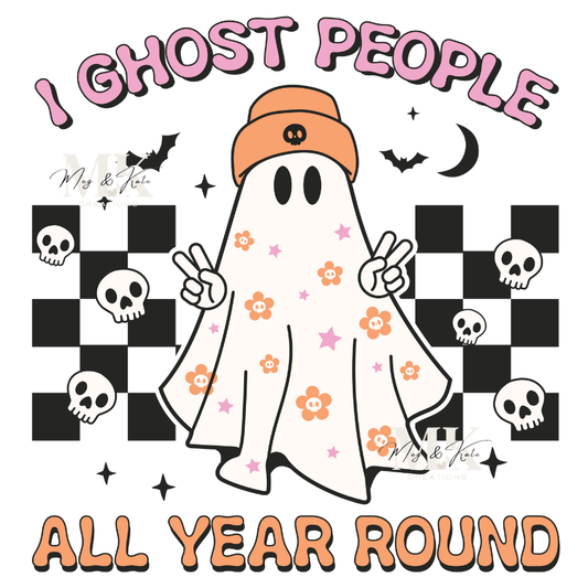 Ghost People Year Around DTF Transfer