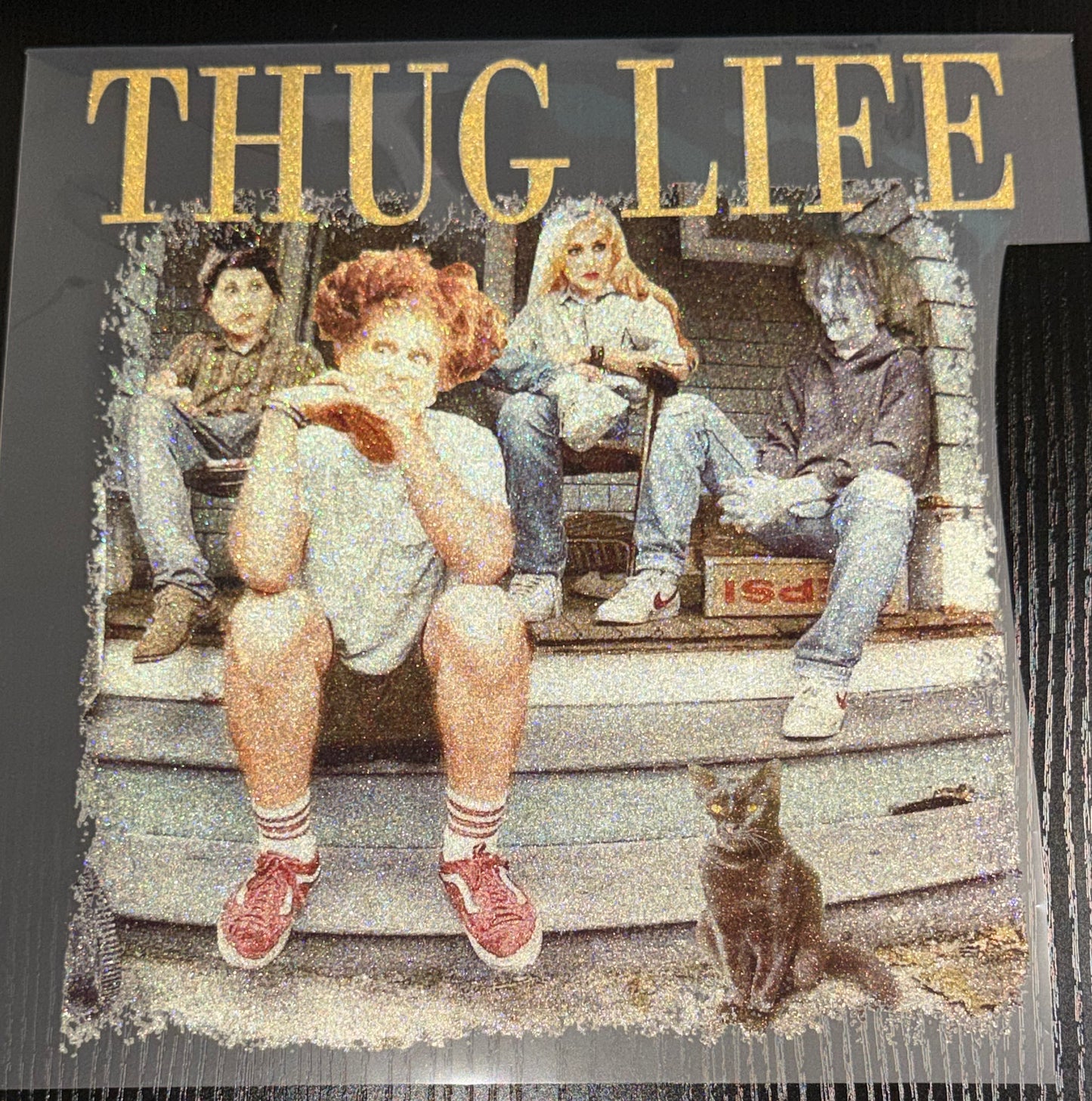 Thug Life Glitter Screen Print