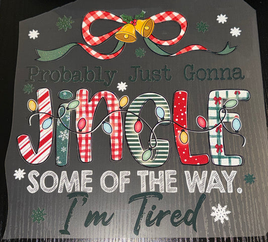 Jingle Some of the Way Glitter Screen Print