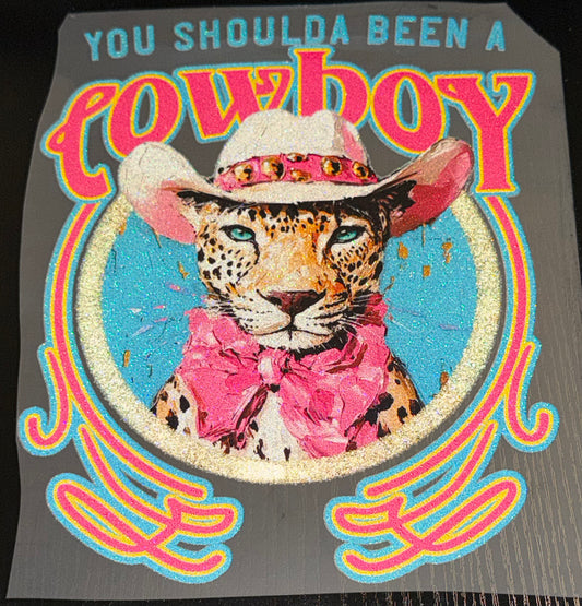 You Shoulda Been a Cowboy Glitter Screen Print