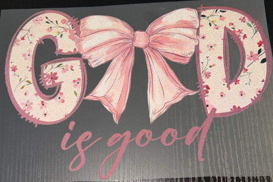 Pink God is Good Glitter Screen Print