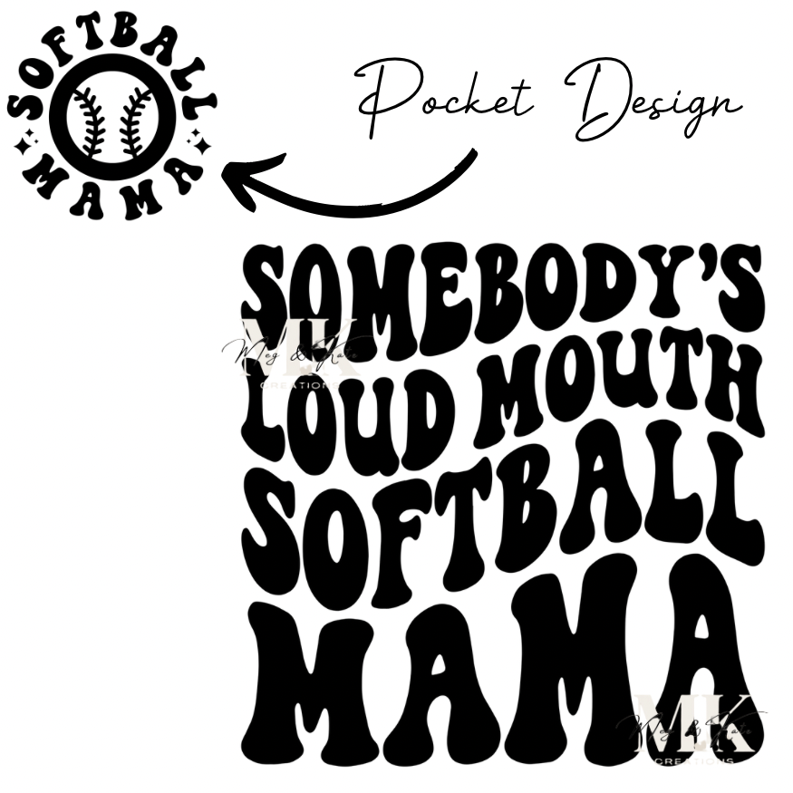 Loud Ass Softball Mama DTF TRANSFER