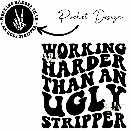 Working Harder DTF TRANSFER