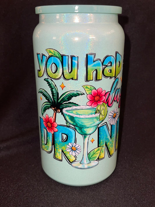 Day Drinking 16 oz Stainless Steel Cup