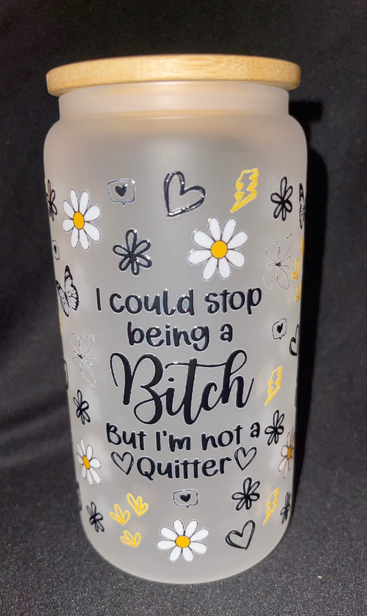 I'm Not a Quitter Libby Glass