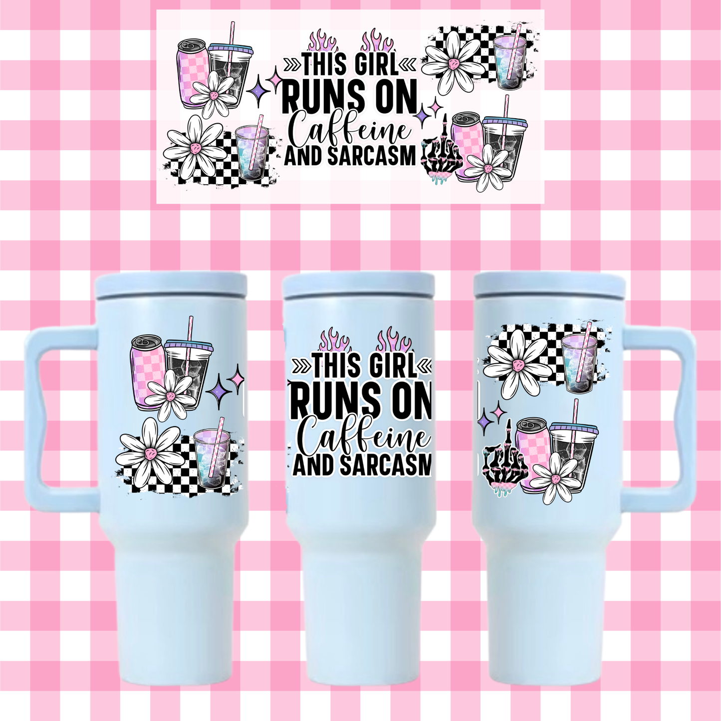 This Girl Runs on Caffeine and Sarcasm