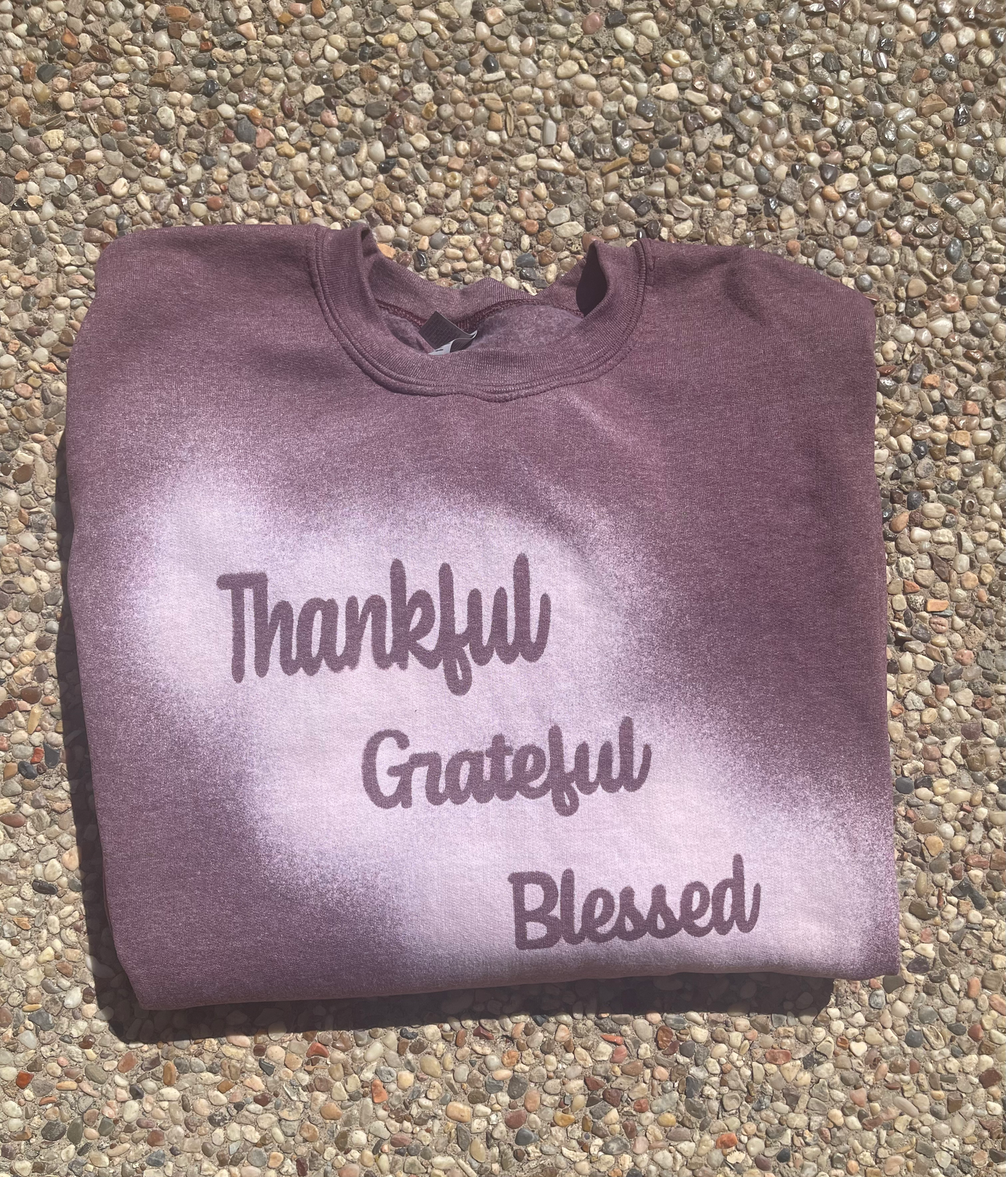 Bleached Thankful Grateful Blessed