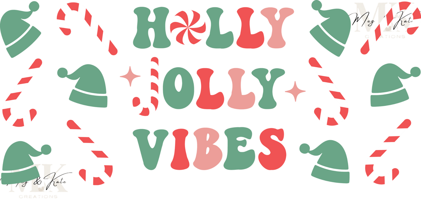 Holly Jolly Vibes UV DTF WRAP