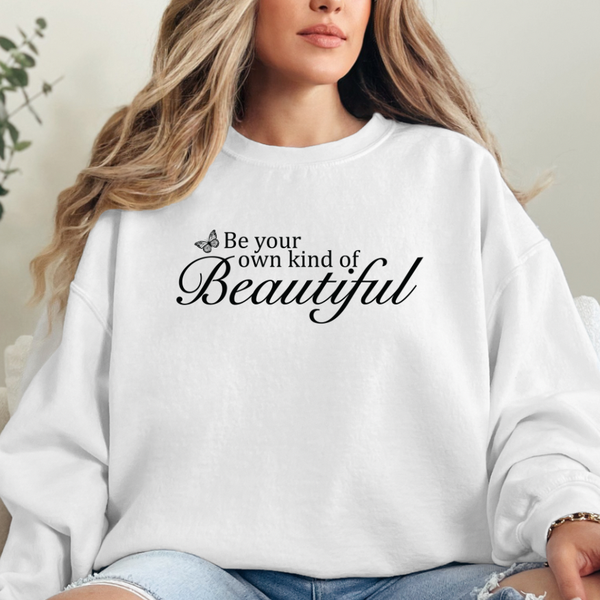 Own kind of beautiful